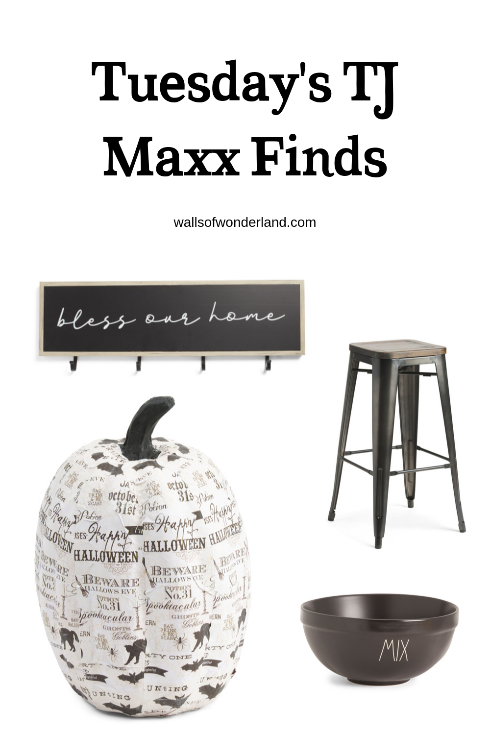 Tuesday S Tj Maxx Finds Walls Of Wonderland